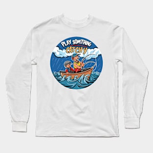 Play Something Catchy Long Sleeve T-Shirt